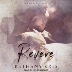 Revere by Bethany-Kris audiobook
