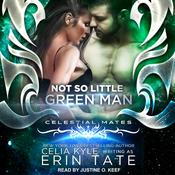 Not So Little Green Man by  Erin Tate audiobook