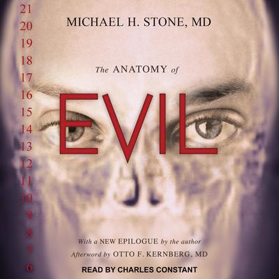 The Anatomy of Evil by Michael H. Stone audiobook