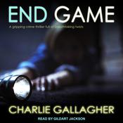 End Game by  Charlie Gallagher audiobook
