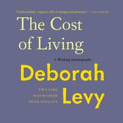 The Cost of Living by  Deborah Levy audiobook