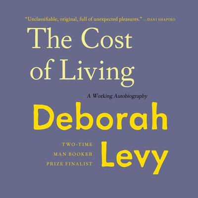 The Cost of Living by Deborah Levy audiobook
