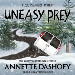 Uneasy Prey by Annette Dashofy audiobook
