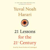 21 Lessons for the 21st Century by  Yuval Noah Harari audiobook