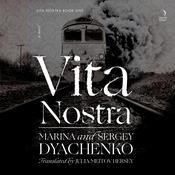 Vita Nostra by  Marina & Sergey Dyachenko audiobook