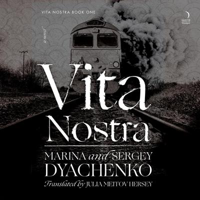 Vita Nostra by Marina Dyachenko audiobook
