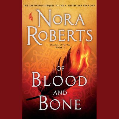 Of Blood and Bone by Nora Roberts audiobook