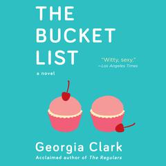 The Bucket List by Georgia Clark audiobook