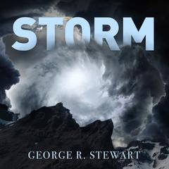 Storm by George R. Stewart audiobook