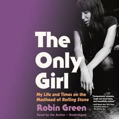 The Only Girl by Robin Green audiobook