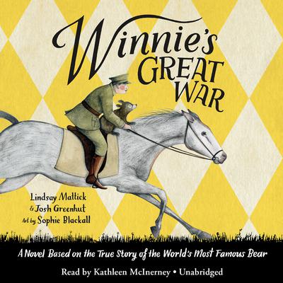 Winnie's Great War by Lindsay Mattick audiobook
