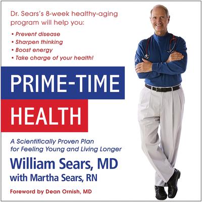 Prime-Time Health by William Sears audiobook