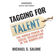 Tagging for Talent by  Michael S. Salone audiobook