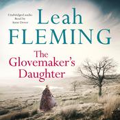 The Glovemaker's Daughter by  Leah Fleming audiobook