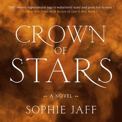 Crown of Stars by Sophie Jaff audiobook
