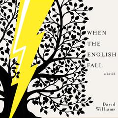 When the English Fall by David Williams audiobook
