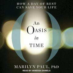 An Oasis in Time by Marilyn Paul audiobook