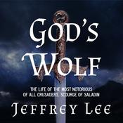 God's Wolf by  Jeffrey Lee audiobook