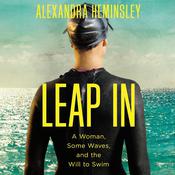 Leap In by  Alexandra Heminsley audiobook