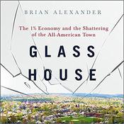 Glass House by  Brian Alexander audiobook