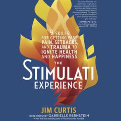 The Stimulati Experience by Jim Curtis audiobook