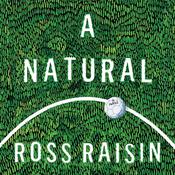 A Natural by  Ross Raisin audiobook