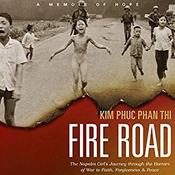 Fire Road by  Kim Phuc Phan Thi audiobook