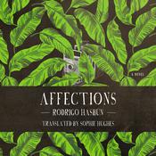 Affections by  Rodrigo Hasbun audiobook