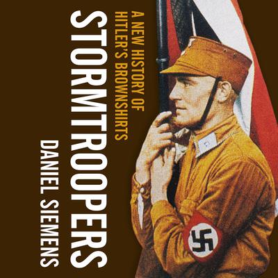 Stormtroopers by Daniel Siemens audiobook