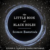 The Little Book of Black Holes by  Steven S. Gubser audiobook