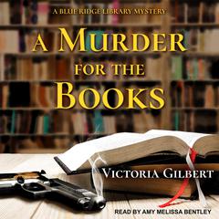 A Murder for the Books by Victoria Gilbert audiobook