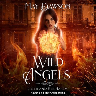 Wild Angels by May Dawson audiobook