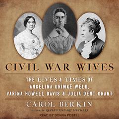 Civil War Wives by Carol Berkin audiobook
