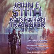 Manhattan Transfer by  John E. Stith audiobook