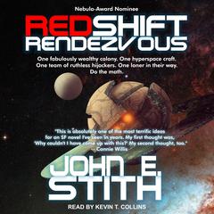 Redshift Rendezvous by John E. Stith audiobook