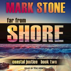 Far From Shore by Mark Stone audiobook