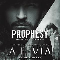 Prophesy by A.E. Via audiobook
