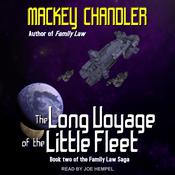 The Long Voyage of the Little Fleet by  Mackey Chandler audiobook