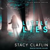 Little Lies by  Stacy Claflin audiobook
