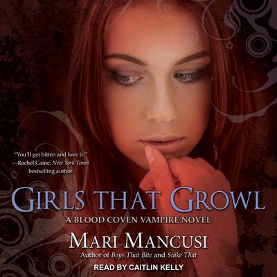 Girls that Growl by Mari Mancusi audiobook