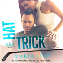 Hat Trick by Maria Luis audiobook