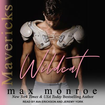 Wildcat by Max Monroe audiobook
