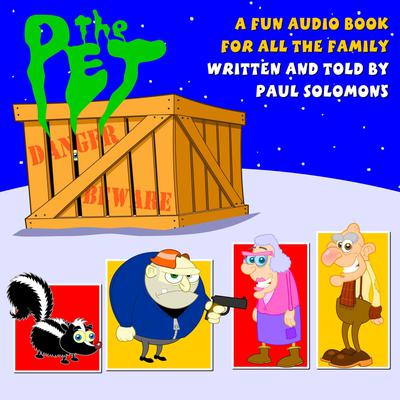 The Pet by Paul Solomons audiobook