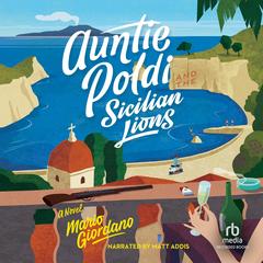 Auntie Poldi and the Sicilian Lions by Mario Giordano audiobook