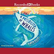 A Possibility of Whales by  Karen Rivers audiobook