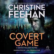 Covert Game by  Christine Feehan audiobook