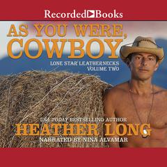 As You Were, Cowboy by Heather Long audiobook