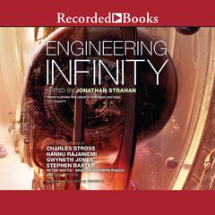 Engineering Infinity by Jonathan Strahan audiobook