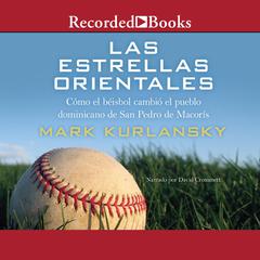 Las estrellas Orientales (The Eastern Stars) by Mark Kurlansky audiobook