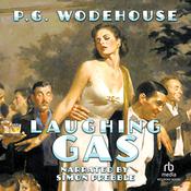 Laughing Gas by  P. G. Wodehouse audiobook